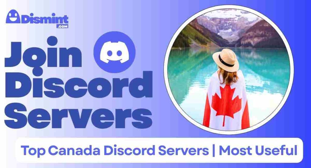50+ Top Canada Discord Servers Most Useful Servers