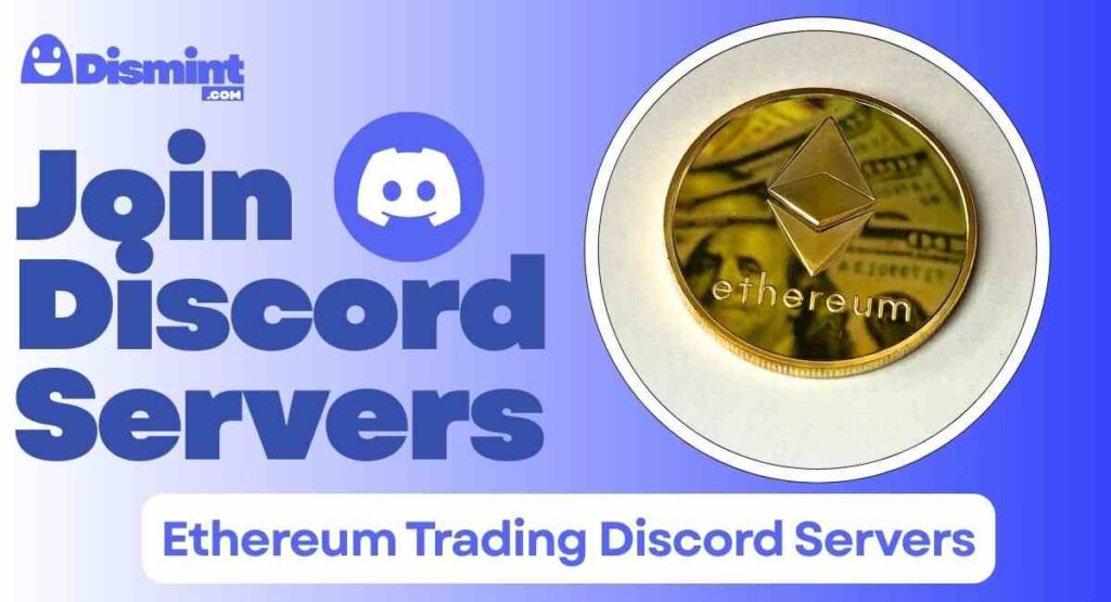 Best Ethereum Trading Discord Servers Join and Trade