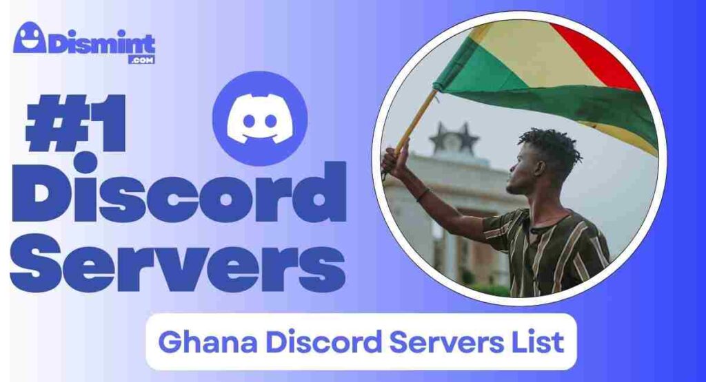 Ghana Discord Servers List
