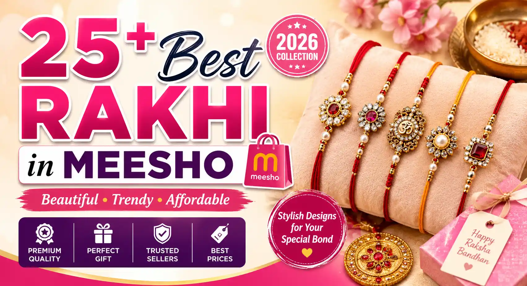 Best Rakhi For Raksha Bandhan